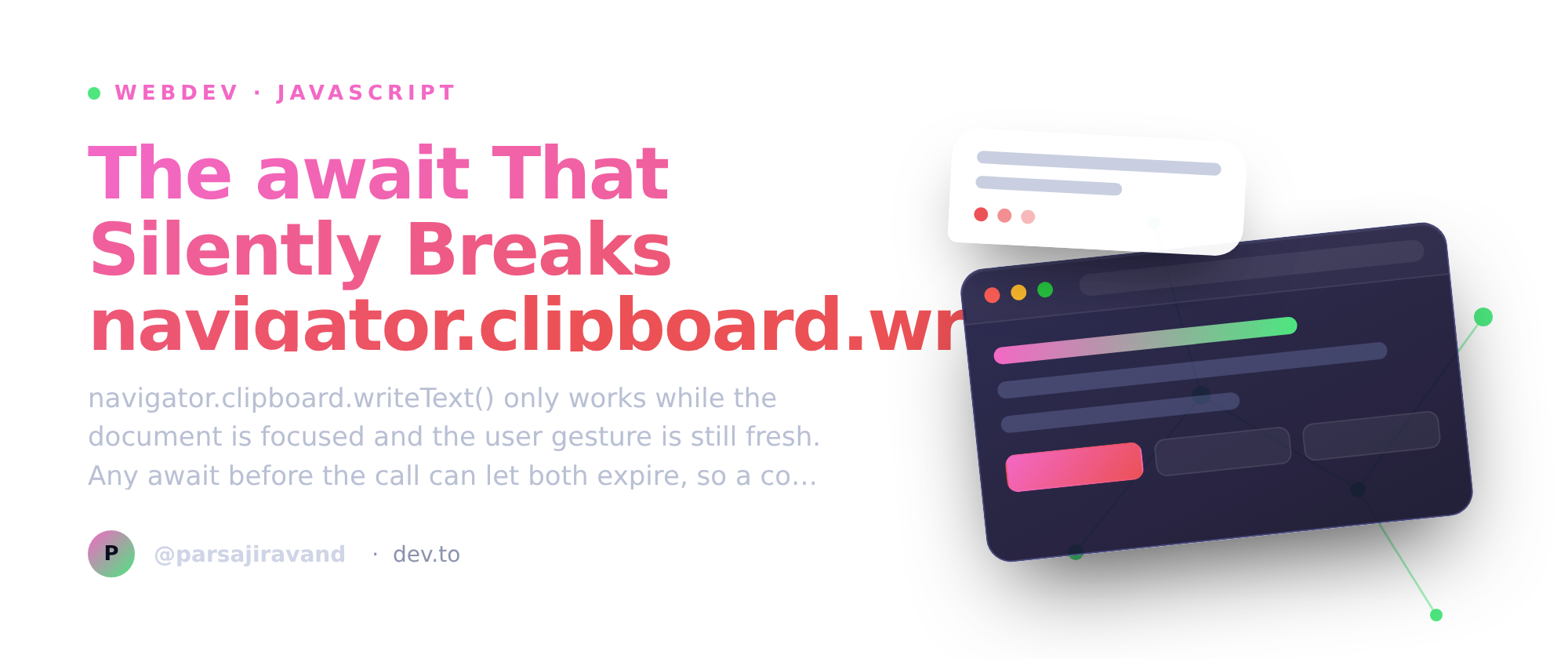 The await That Silently Breaks navigator.clipboard.writeText()