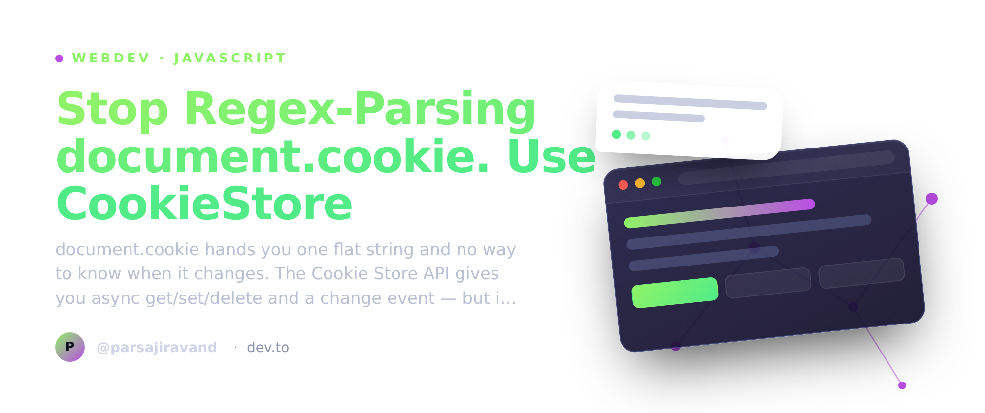 Stop Regex-Parsing document.cookie. Use CookieStore