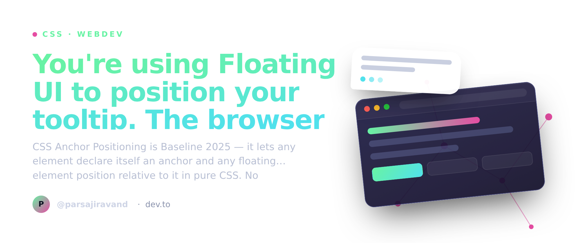 CSS Anchor Positioning — position a tooltip with zero JS