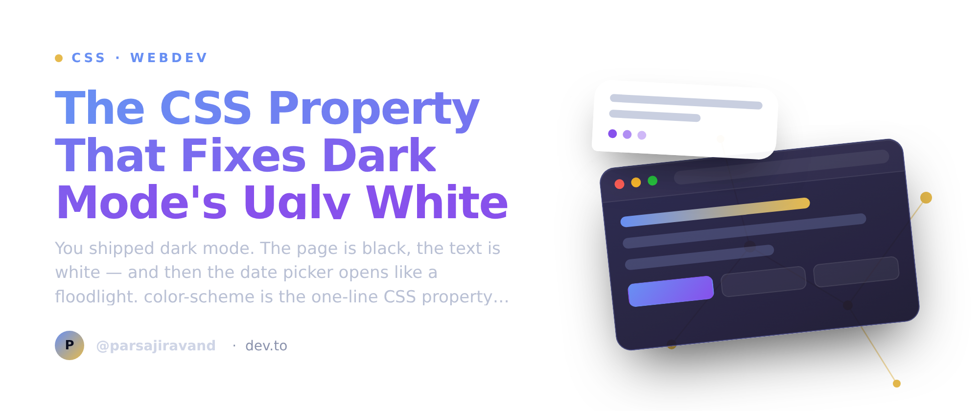 The CSS Property That Fixes Dark Mode's Ugly White Boxes