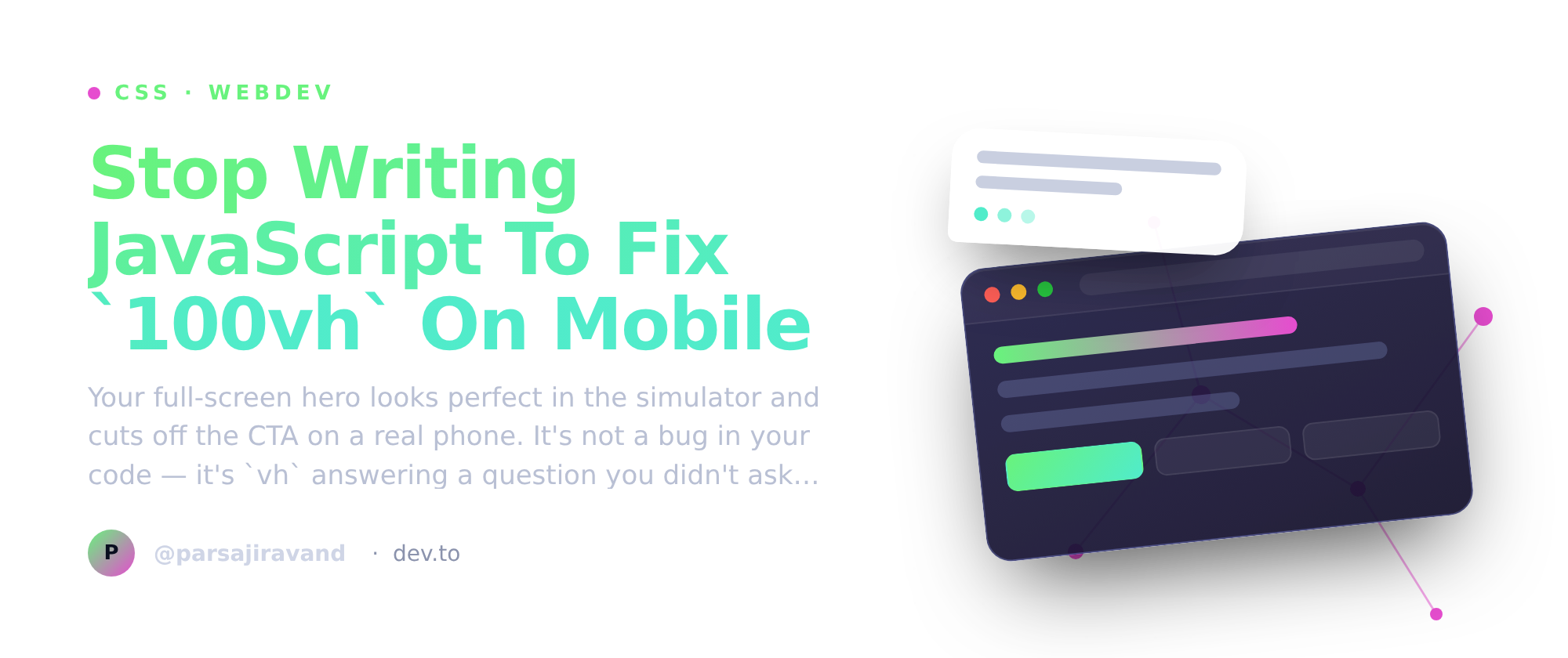 Stop Writing JavaScript To Fix `100vh` On Mobile