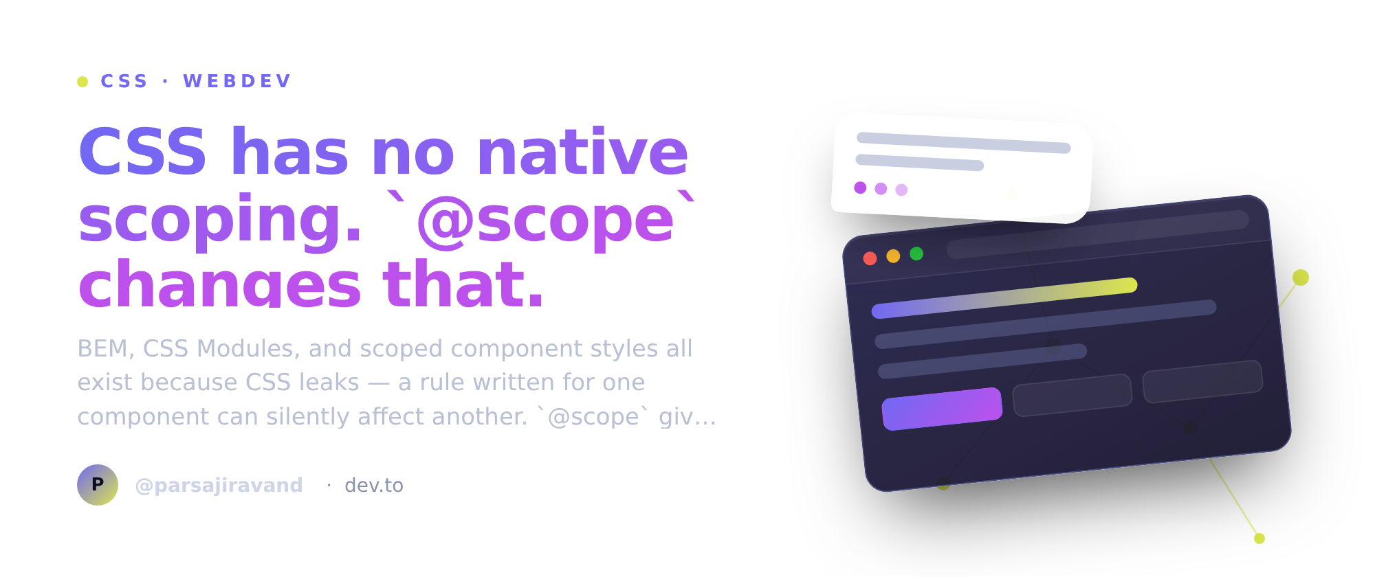 @scope — native CSS style scoping