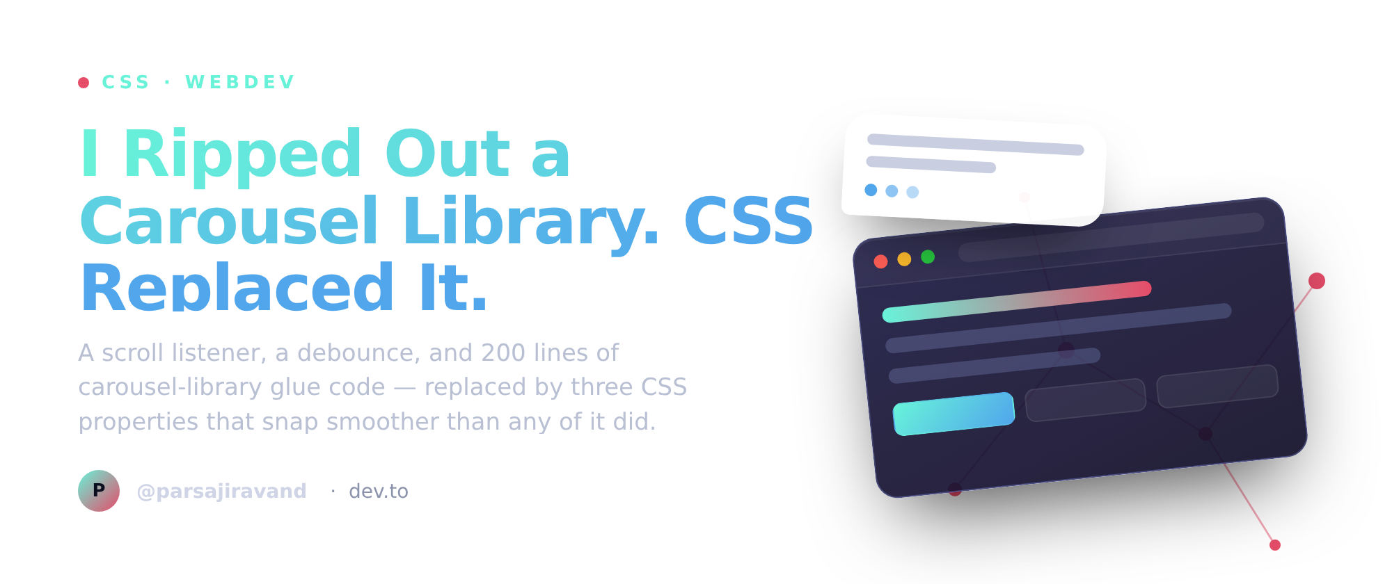 I Ripped Out a Carousel Library. CSS Replaced It.
