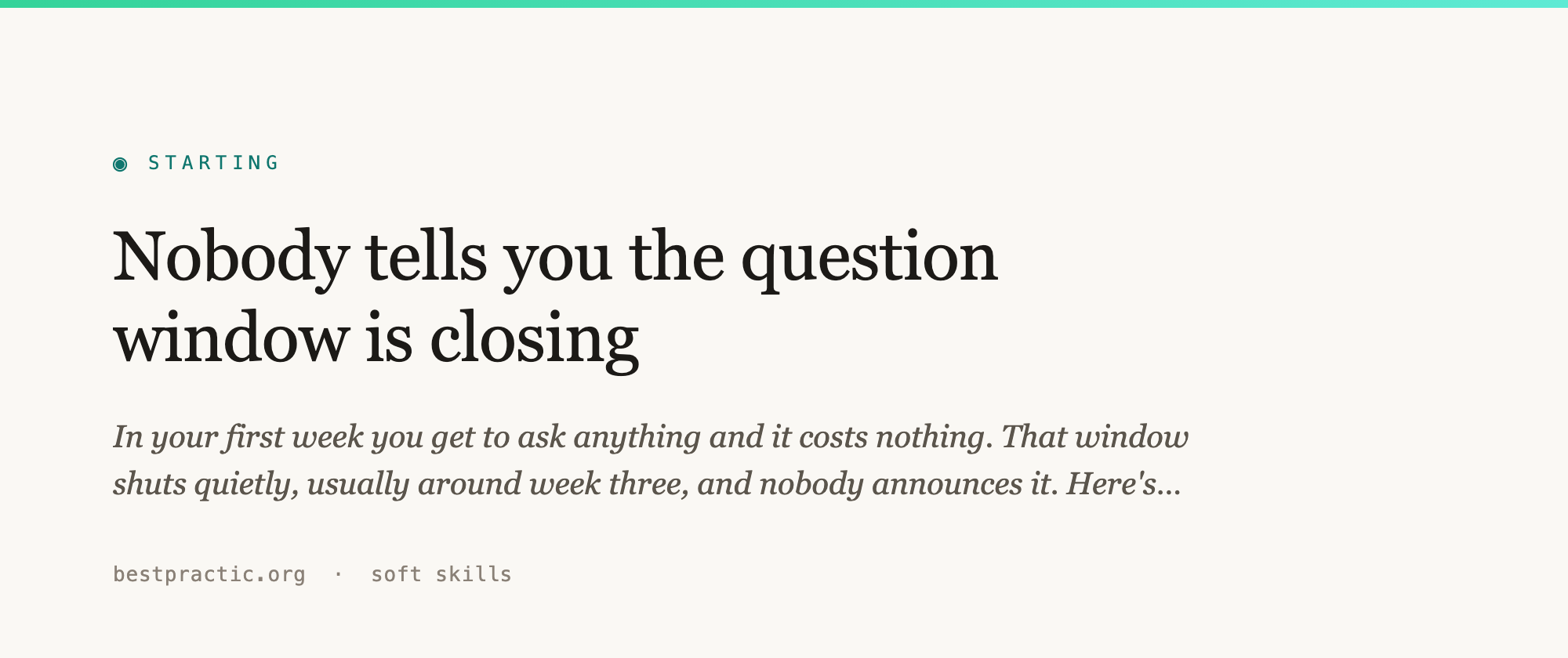 Nobody tells you the question window is closing
