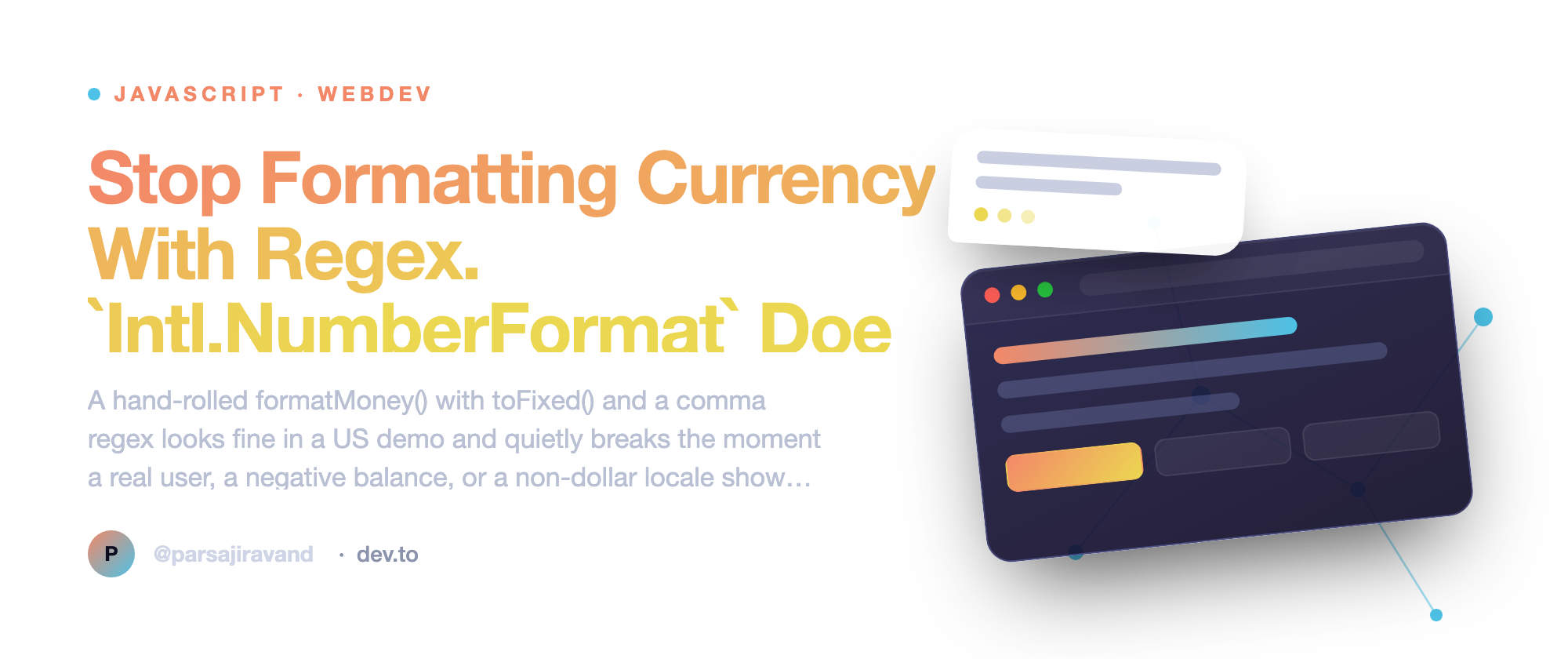 Stop Formatting Currency With Regex. `Intl.NumberFormat` Does It.
