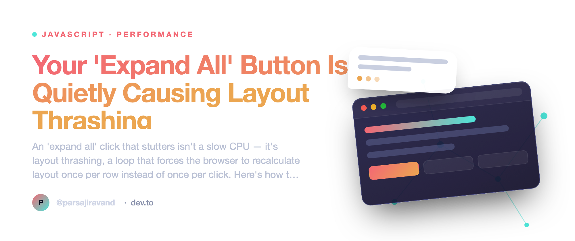 Your 'Expand All' Button Is Quietly Causing Layout Thrashing