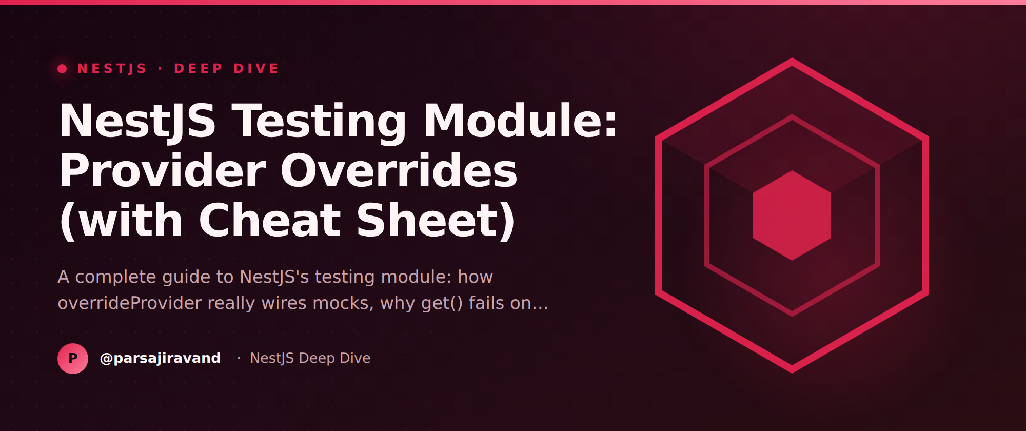 NestJS Testing Module: Provider Overrides (with Cheat Sheet)
