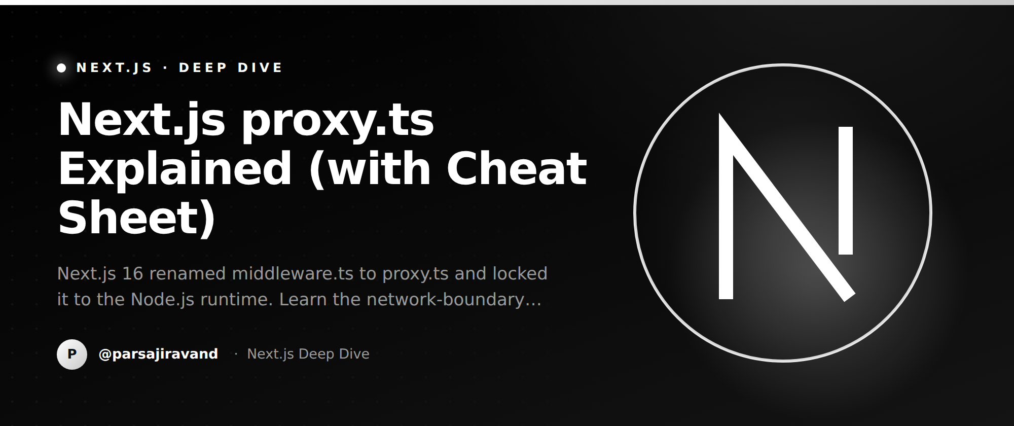 Next.js proxy.ts Explained (with Cheat Sheet)