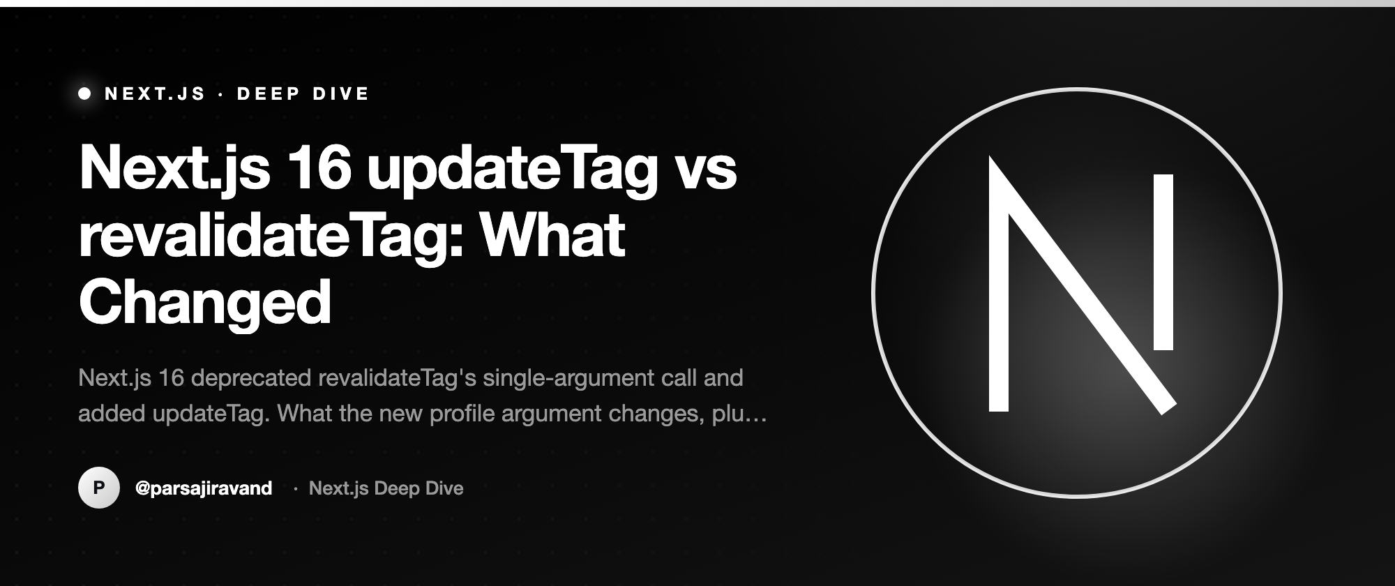 Next.js 16 updateTag vs revalidateTag: What Changed