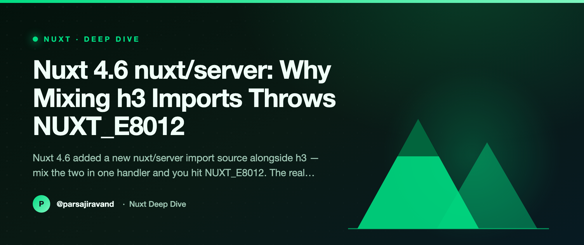Nuxt 4.6 nuxt/server: Why Mixing h3 Imports Throws NUXT_E8012