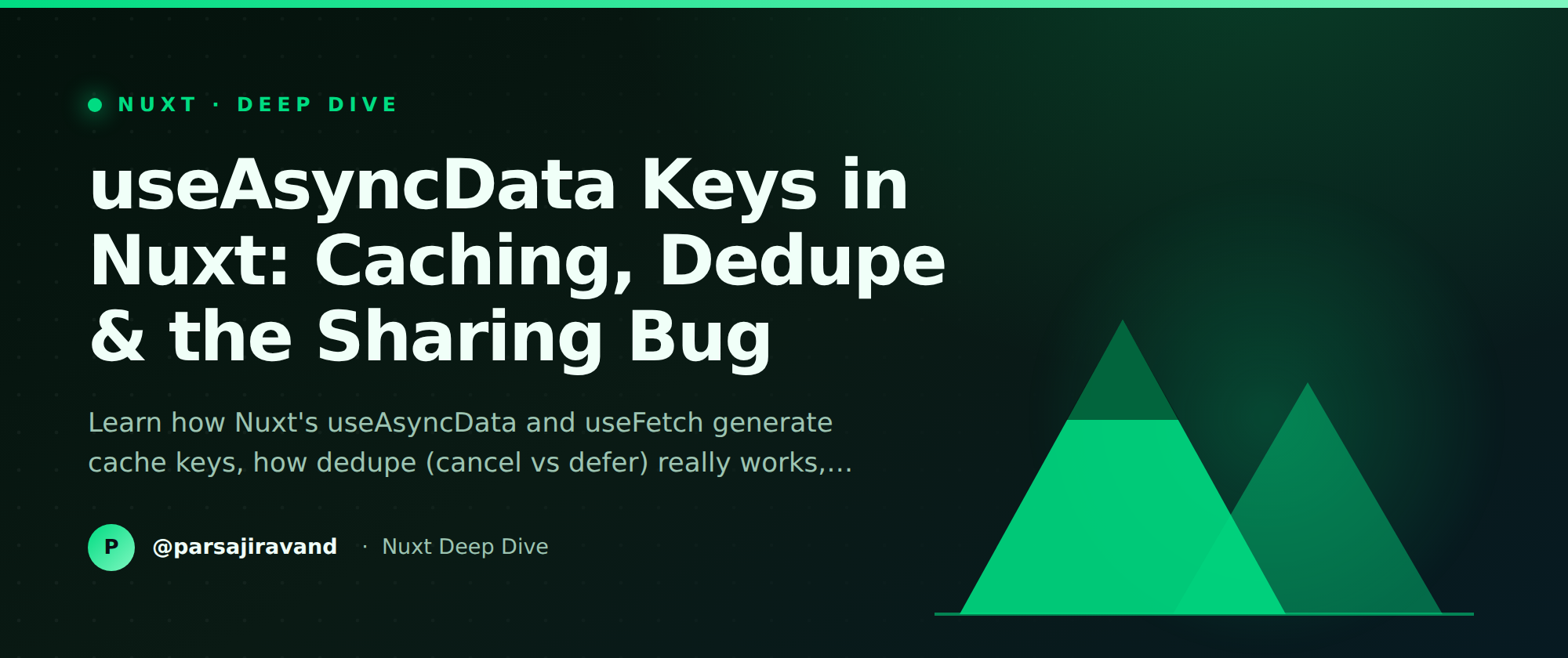 useAsyncData Keys in Nuxt: Caching, Dedupe & the Sharing Bug
