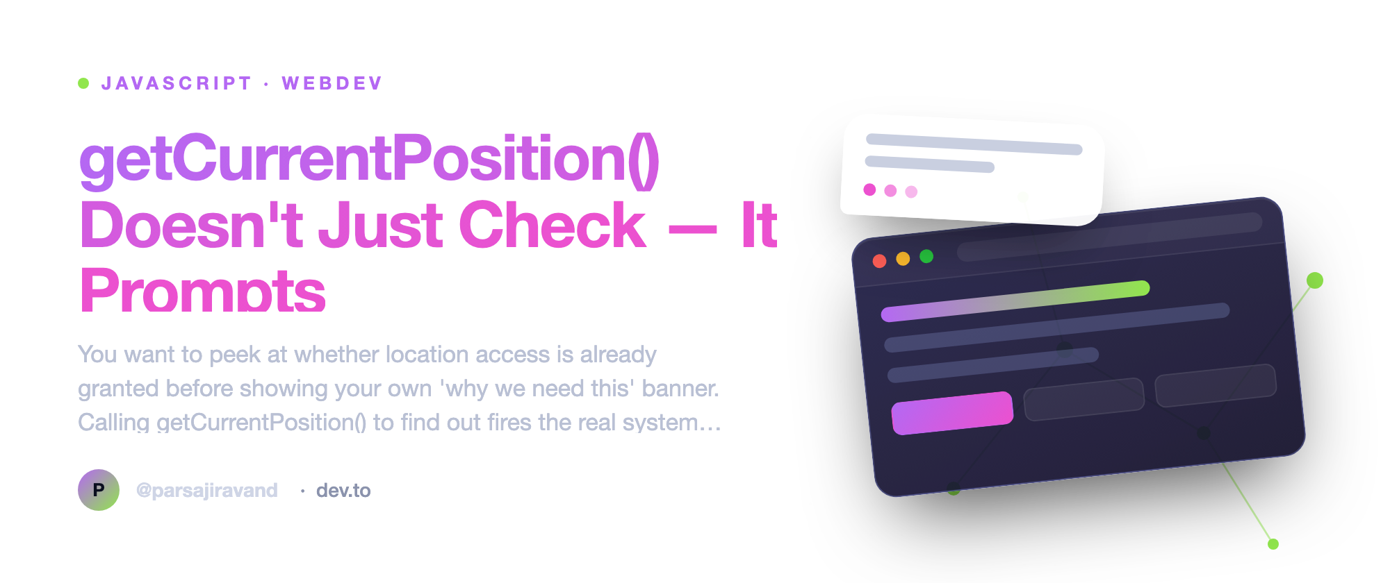 getCurrentPosition() Doesn't Just Check — It Prompts