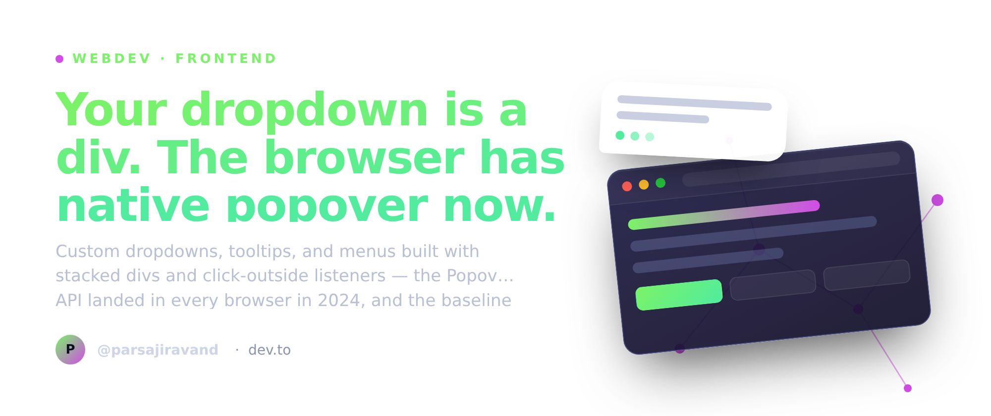 The native Popover API — two attributes, no JS