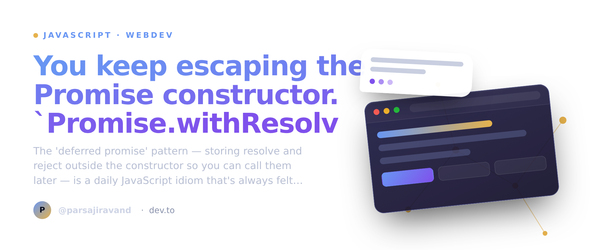 Promise.withResolvers() — interactive playground