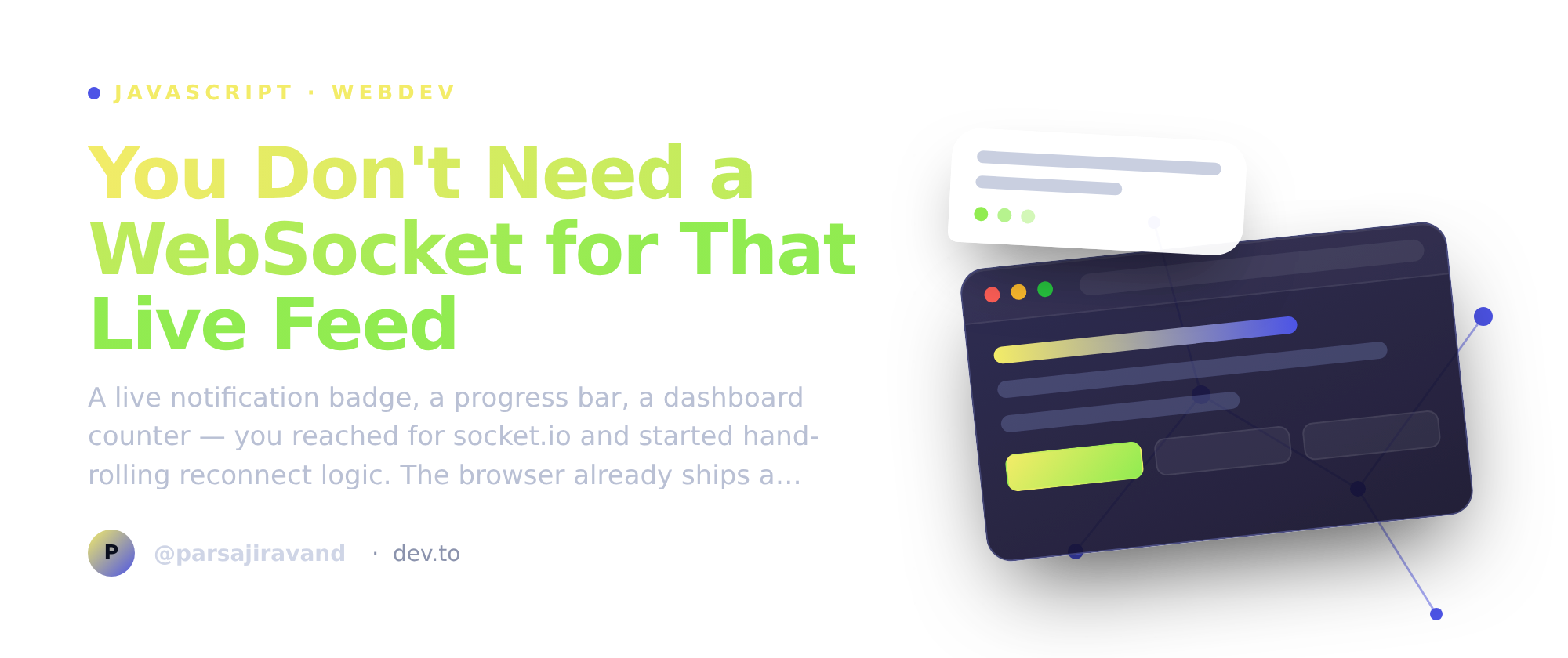 You Don't Need a WebSocket for That Live Feed