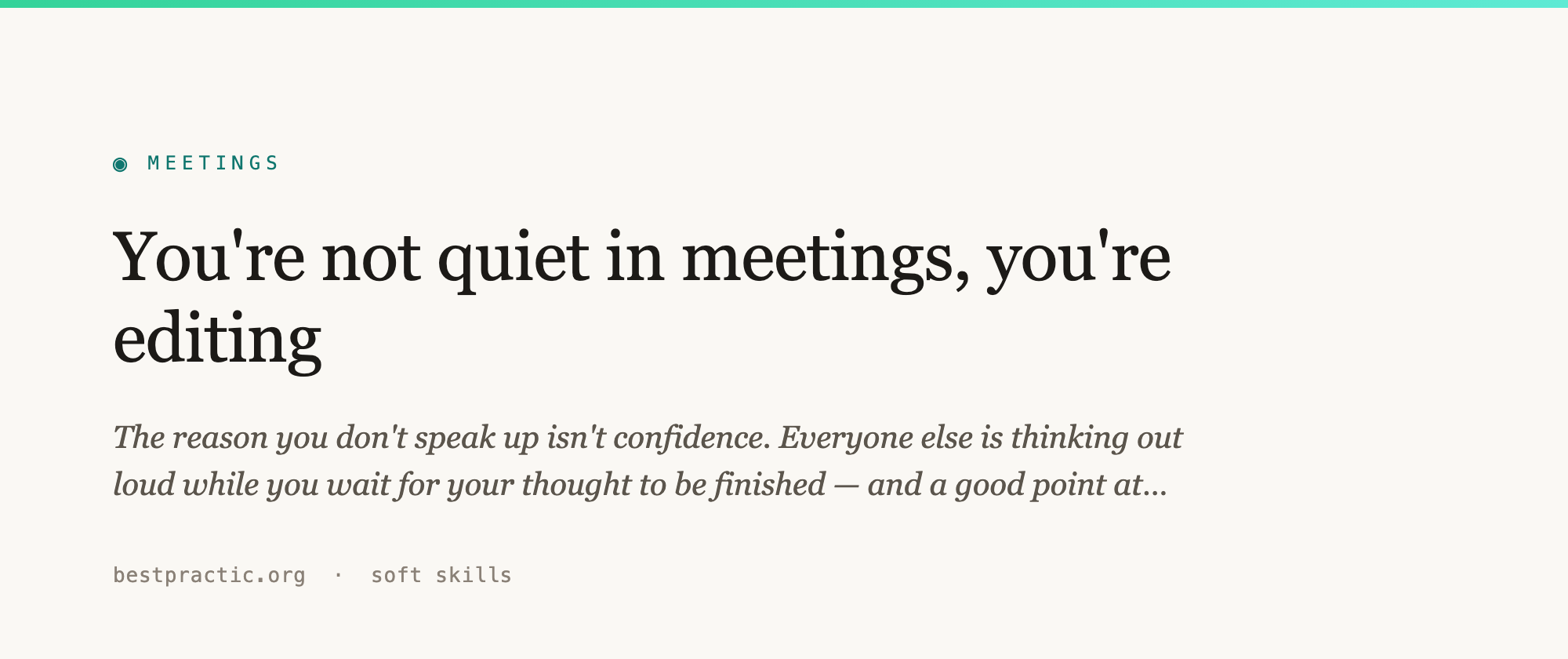 You're not quiet in meetings, you're editing