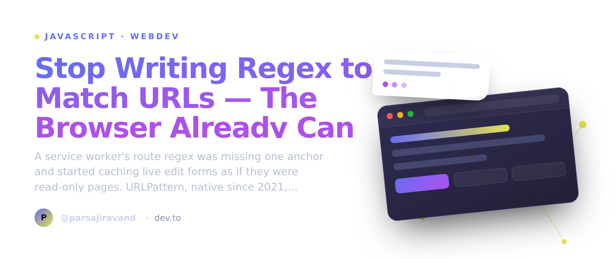 Stop Writing Regex to Match URLs — The Browser Already Can