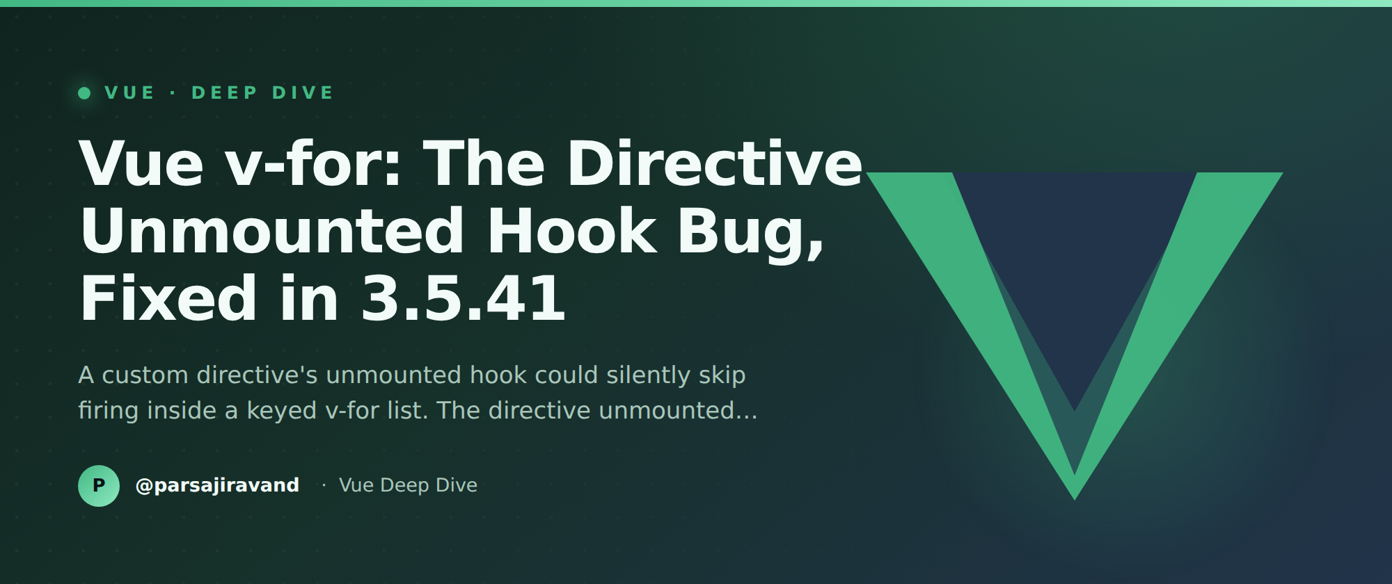 Vue v-for: The Directive Unmounted Hook Bug, Fixed in 3.5.41