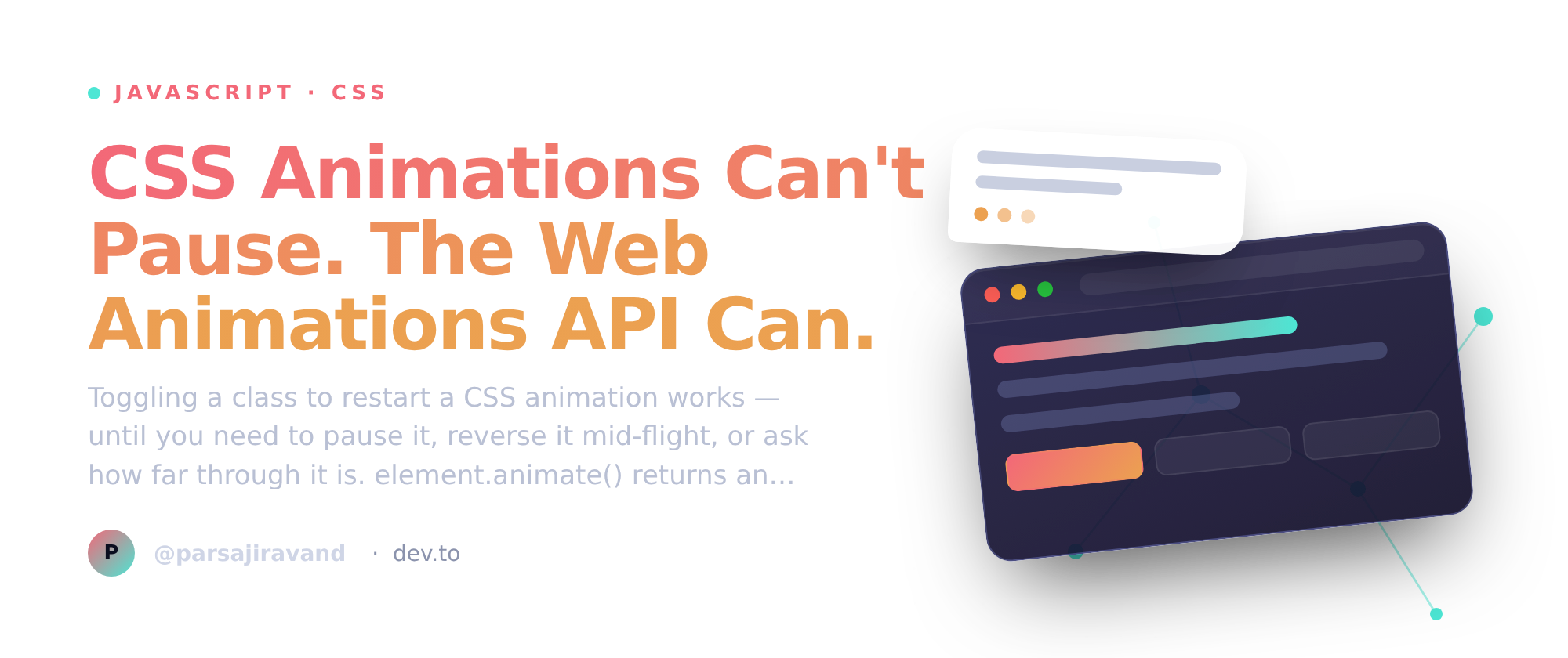 CSS Animations Can't Pause. The Web Animations API Can.